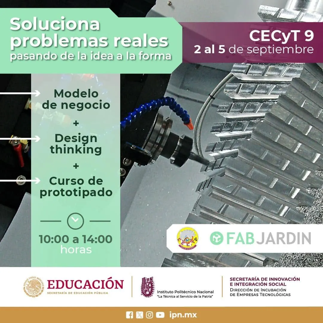 Cartel de la jornada en el CECyT 9: modelo de negocio, design thinking y curso de prototipado